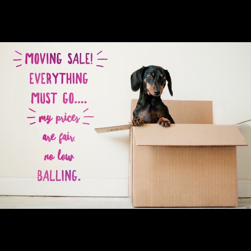 MOVING SALE!!!
